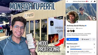 Como Monetizar tu Perfil Profesional en Facebook 2024 [upl. by Mosira659]