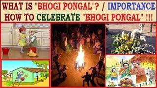 What is quotBhogi Pongalquot Importance How to celebrate quotBhogi Pongalquot in English [upl. by Aivatnohs625]