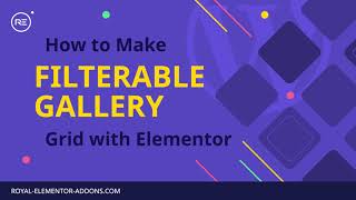 How to Add a Filterable Gallery to your WordPress Website  Elementor Tutorial 2022 [upl. by Atikahc]