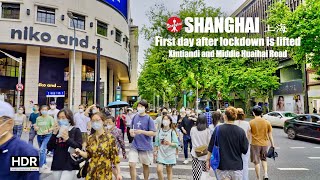 4K HDR Shanghai Walk 🚶‍♂️ First day after lockdown is lifted 🚶‍♂️ Xintiandi and Huaihai Road [upl. by Aspia]