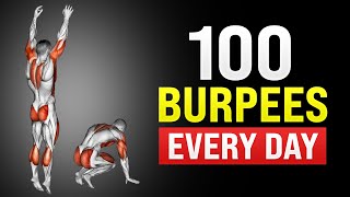 What Happens to Your Body When You Do 100 Burpees Every Day [upl. by Htilil]