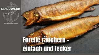 Forelle 🐟 räuchern  einfach und super lecker 😋🤤 [upl. by Ybab]