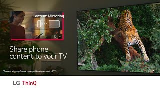 LG ThinQ App  Content Mirroring [upl. by Isabea]