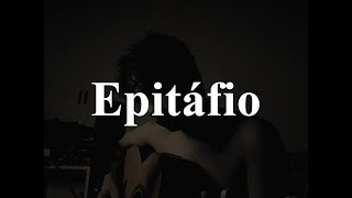 Epitáfio [upl. by Keese360]