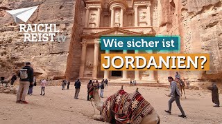 Reiseland Jordanien Können sich Touristen jetzt sicher fühlen [upl. by Hanselka]