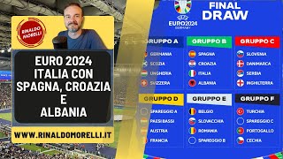 EURO 2024 ITALIA CON SPAGNA CROAZIA E ALBANIA [upl. by Ttihw]