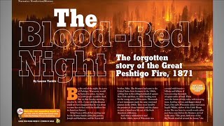 Storyworks Behind the Scenes Blood Red Night the forgotten story of the Great Peshtigo Fire 1871 [upl. by Dasi607]