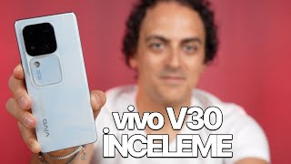 Pil Garantili Telefon  vivo V30 İnceleme [upl. by Holt]