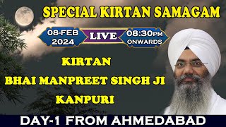 Live Bhai Manpreet Singh Ji Kanpuri from Ahmedabad Day1 [upl. by Naeerb762]