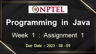 NPTEL Programming In Java Week 1 Assignment 1 Answers Solution Quiz  2023July [upl. by Assenad]