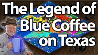 The Legend of Blue Coffee on Texas [upl. by Nester]