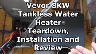 Installation and Review of Vevor 8KW Tankless Water Heater [upl. by Robena]