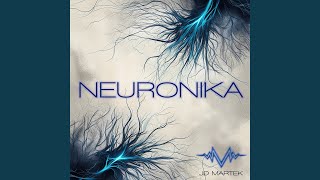 Neuronika [upl. by Annabela]