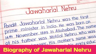 Biography of jawaharlal nehru  Essay on jawaharlal nehru in english 10 lines on jawaharlal nehru [upl. by Niran]