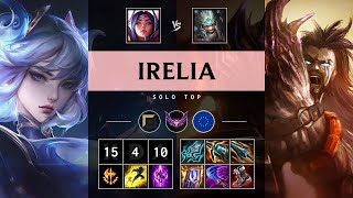 Irelia Top vs Tryndamere Godlike  EUW Master Patch 1420 [upl. by Riamu414]