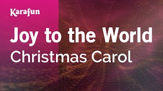 Joy to the World  Christmas Carol  Karaoke Version  KaraFun [upl. by Nogaem]