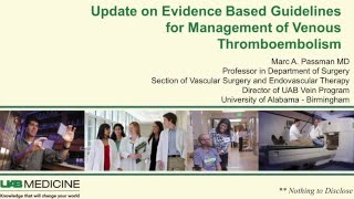 Update on Evidence Based Guidelines for Management of Venous Thromboembolism [upl. by Eoz46]