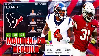 Rebuilding The Houston Texans  D Johnson Shows The Haters  Madden 20 Franchise Realistic Rebuild [upl. by Yllrebmik]