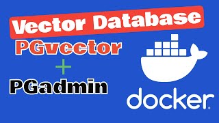 Harness the Power of Postgres as a Vector Database Docker [upl. by Engedi]