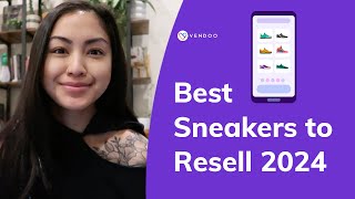 Best Sneakers Resell 2024 [upl. by Eberhart848]