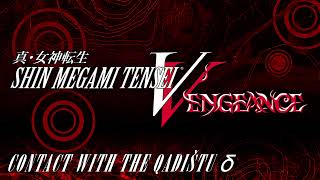 Contact with the Qadištu δ  SMT V Vengeance [upl. by Eirlav]