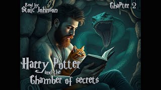 Harry Potter and the chamber of secrets  Book reading  chapter 2 [upl. by Enytsuj851]