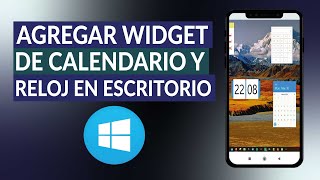 ¿Cómo Agregar Widget de Calendario y Reloj al Escritorio de mi PC Windows 10 [upl. by Landers]