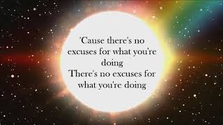 NEEDTOBREATHE No Excuses Lyric Video [upl. by Neruat739]