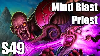 Counterando o Meta  Mind Blast Priest S49  Hearthstone Standard [upl. by Atilek]