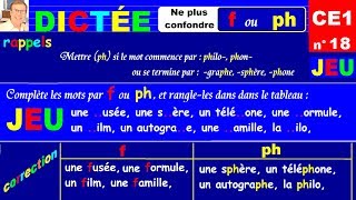 Dictée CE1  Ne plus confondre f ou ph dans les mots  18 [upl. by Mattah]