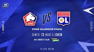 J18  Lille OSC – Olympique Lyonnais 07 le résumé  D1 Arkema I FFF 20232024 [upl. by Ativel931]