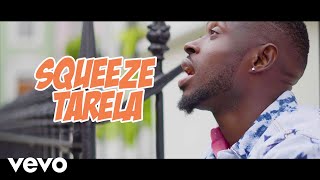 Squeeze Tarela  Hottest Thing Official Video [upl. by Esertak]