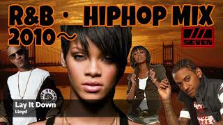 🔥RampBHIPHOP MIX 2010🔥 ♪ TIKeri HilsonLloydTPainKelly Rowlandetc  Mixed by SEVEN [upl. by Maffei]