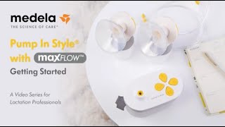 Pump In Style® MaxFlow™ Getting Started [upl. by Misa]