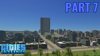 The Return of Cities Skylines  Part 7  Evergreen District [upl. by Gino216]