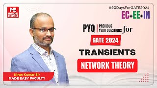 Previous Year Question for GATE  Network Theory  Transients  By Kiran Kumar Sir  MADE EASY [upl. by Calypso]