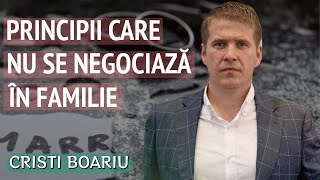 Cristi Boariu  Principii care nu se negociază în familie  PREDICĂ 2023 [upl. by Na]