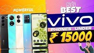 Best Vivo Smartphone Under 15000 in January 2024  Top 4 Best VIVO Phone Under 15000 in INDIA 2024 [upl. by Georas]