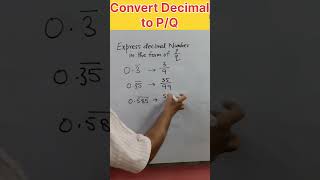 Convert non terminating repeating decimal into pq within a second  Superfast trick shorts viral [upl. by Shiri561]