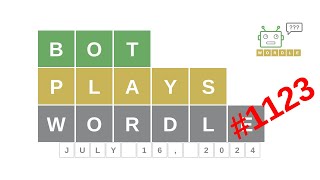 Jul 16 2024  Bot plays Wordle 1123  How to guess todays word Answer hints solution [upl. by Adnalor]