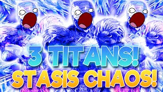 3 Stasis Only Titans BREAK Destiny 2 [upl. by Nylitak]