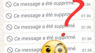 Comment lire les messages supprimé sur WhatsApp [upl. by Veronika]