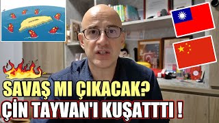 Çin Tayvanın Etrafını Kuşattı❗️SAVAŞ ÇIKACAK MI❓【ÖZEL VİDEO】 [upl. by Eemiaj]