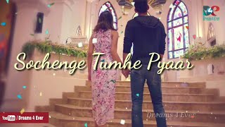 Sochenge Tumhe Pyar kare ke Nahi 💘WhatsApp Status Video💘 Old Romantic Song [upl. by Eillib]