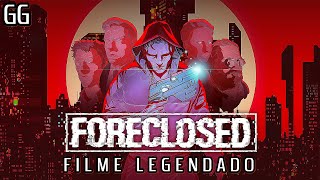 FILME  FORECLOSED  LEGENDADO [upl. by Gilud789]