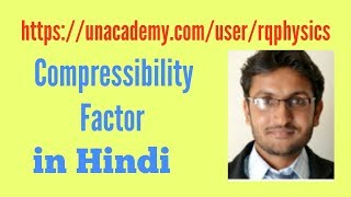 Compressibility Factor in Hindi [upl. by Roana]