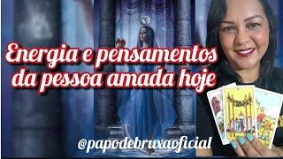 Energia pensamentos e sentimentos da pessoa amada [upl. by Hannahoj]