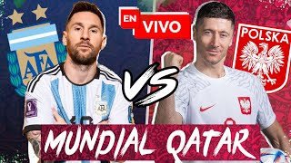 🔴 Argentina vs Polonia EN VIVO Mundial Qatar 2022 [upl. by Halet]