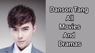 Danson Tang all Dramas and Movies 20222023  Dramovia [upl. by Aennil]