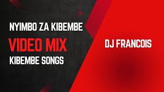 Nyimbo Za Kibembe DJ Mix Video Mix Kibembe Songs 2024 [upl. by Selena966]